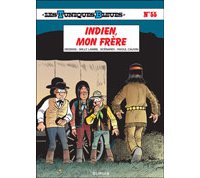 Les Tuniques Bleues N°55 : Indien, mon frère – Par Raoul Cauvin & Willy Lambil – Dupuis