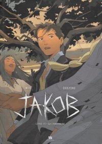 Jakob T.1 : la toile grise de l'emprise, où l'amitié flirte avec le piège