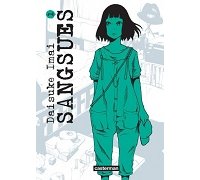 Sangsues T1/5 - Par Daisuke Imai - Coll. Sakka/Casterman