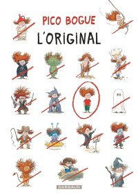 Pico Bogue, T. 8 : L'Original - Par D. Roques et A. Dormal - Dargaud