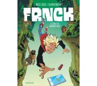 FRNCK T1 : Le début du commencement - Par Cossu & Bocquet-Dupuis