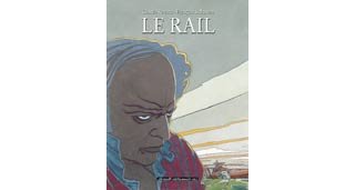 Le Rail - Renard et Schuiten - Humanoïdes Associés