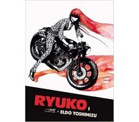 Ryuko T1 - Par Eldo Yoshimizu - Le Lézard Noir
