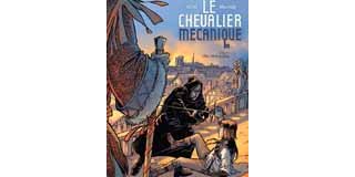 Le Chevalier mécanique T3 : Oeil pour oeil - Par Mor & Mainil - Sandawe 