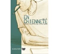 En chienneté, tentative d'évasion artistique en milieu carcéral- Par Bast - La boîte à bulles