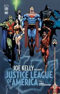 Joe kelly présente Justice League T. 1 & T. 2 - Par Joe Kelly & Doug Mahnke - Urban Comics