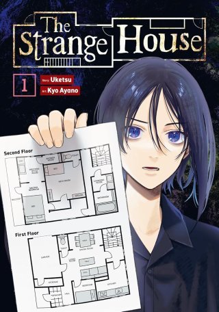 The Strange House T. 1 - Par Uketsu et Ayano Kyô - Éd. Kana