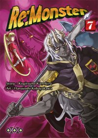 Re:Monster T. 7 - Par Kogitsune Kanekiru & Haruyoshi Kobayakawa - Éd. Ototo