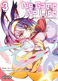 No Game no Life, Partie 2 T. 3 - Par Yuu Kamiya & Ryu Naitou - Ed. Ototo