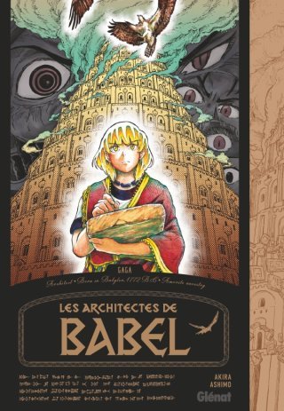 Les Architectes de Babel T. 1 - Par Akira Ashimo - Glénat