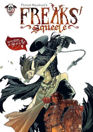 Freaks' Squeele T3 : Le tango de la mort - Par Florent Maudoux - Ankama Editions