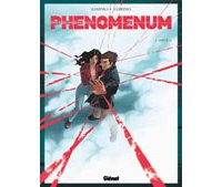 Phénoménum T1 - Opus 0 - Kaminka et Védrines - Glénat