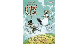 Dorothée et le magicien d'Oz - Par Eric Shanower et Skottie Young (Trad. Françoise Effosse-Roche) - Panini Comics