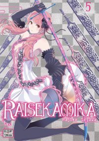 Raisekamika T. 4 & T. 5 - Par Hajime Segawa - Delcourt/Tonkam