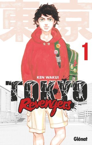 Tokyo Revengers T. 1 - Par Ken Wakui - Ed. Glénat