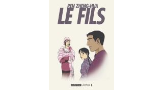 Le Fils - par Ren Zheng-Hua - Casterman