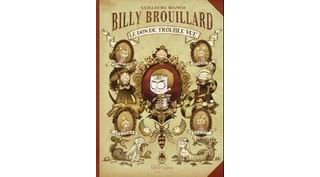 Billy Brouillard inaugure la nouvelle collection de Soleil : Métamorphose
