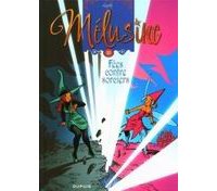 Mélusine, T23 : Fée contre sorciers - Par Clarke - Dupuis