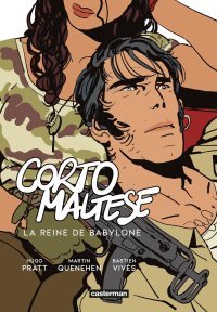Corto Maltese : de Venise à Babylone