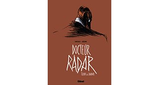 Docteur Radar, l'alliance réussie entre Simsolo et Bézian