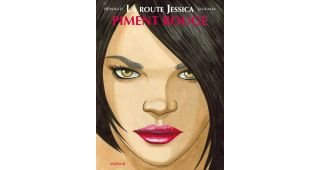 La route Jessica, T.2 - Par Renaud & Dufaux - Dupuis