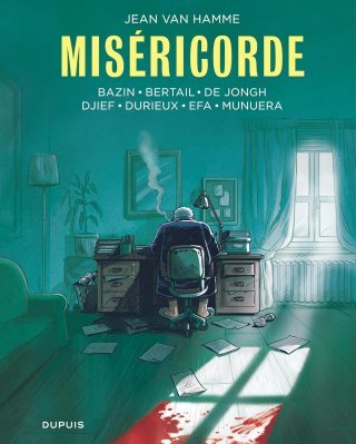 Miséricorde – de Jean Van Hamme et collectif – Ed. Dupuis
