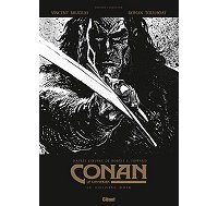 Anthony Jean : "Conan le Barbare, ce n'était pas ma came, mais c'est ce qui m'a permis d'aborder graphiquement cet univers avec un regard neuf"