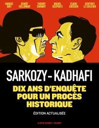 En septembre, on en saura plus sur l'affaire Sarkozy-Kadhafi. Relisez la BD !