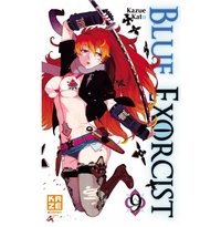 Blue Exorcist – Tome 9 – Par Kazue Kato – Kazé