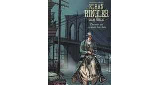 Ethan Ringler – T4 : L'Homme qui est mort deux fois – Par Filippi & Mezzomo – Dupuis