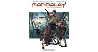 Mandalay - T2 - Thirault, Guice & Perkins - Les Humanoïdes Associés