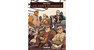Les Âmes sombres - par Marc Vlieger - Delcourt