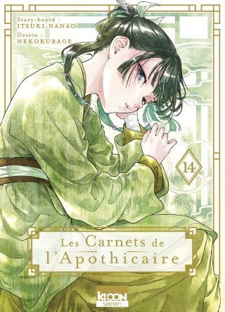 Les Carnets de l'apothicaire T. 14 - Par Natsu Hyuuga, Itsuki Nanao & Nekokurage - Éd. Ki-oon