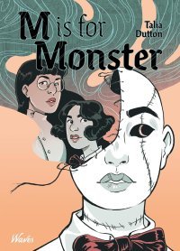 M is for Monster : Si le corps reste l'âme s'envole