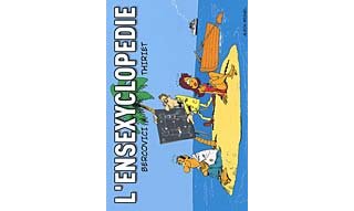 L'Ensexyclopedie - Bercovici et Thiriet - Albin Michel