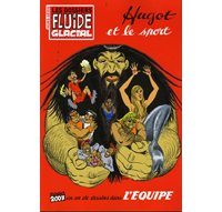 Hugot et le sport – Hors-Série Fluide Glacial