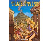Time Twins - T2 : "22/08/79" - Par Derrien & Vignaux - Le Lombard 