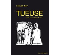 Tueuse - Par Damien May - Des ronds dans l'O