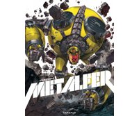 Metalfer – Par Stan & Vince – Dargaud