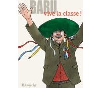 Vive la classe ! - Par Baru - Futuropolis