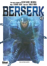 Berserk T. 43 - D'après Kentaro Miura - Éd. Glénat