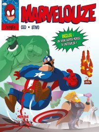 Marvelouze – Par Ced et Stivo – Jungle