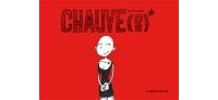 Chauve (s) - Par Benoît Desprez - La boîte à bulles