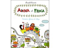 Frissons, fraises et chips (Anna et Froga T.3) - Par Anouk Ricard - Sarbacane