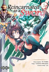 Reincarnated as a Sword T. 5 & T. 6 - Par Yû Tanaka & Tomowo Maruyama - Ototo