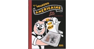 La complainte des rêves brisés de Kim Deitch