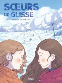 Sœurs de Glisse : l'extraordinaire parcours d'une fratrie médaillée aux Jeux paralympiques d'hiver
