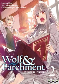 Spice & Wolf : Wolf & Parchment T. 2 - Par Hidori & Isuna Hasekura - Ototo