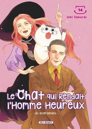 Le Chat qui rendait l'homme heureux T. 14 - Par Umi Sakurai - Ed. Soleil Manga