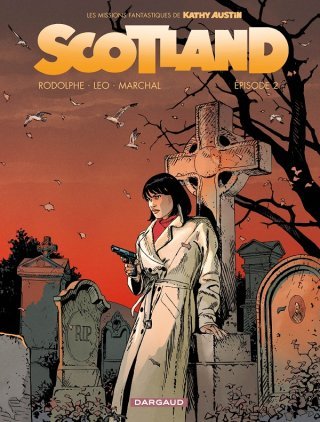 Scotland T. 2 - Par Léo, Rodolphe & Bertrand Marchal - Dargaud